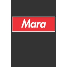 MUJGAN Mara: Mara Planner Calendar Notebook Journal, Personal Named Firstname Or Surname For Someone Called Mara For Christmas Or Birthdays This Makes The Perfect Personolised Custom Name Gift For Mara