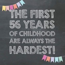MUJGAN The First 56 Years Of Childhood Are Always The Hardest: 56TH Birthday Guest Book – Funny Gift For Men And Women, Guestbook Album In Size 8.25 x 8.25