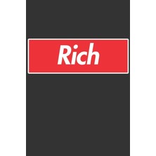 MUJGAN Rich: Rich Planner Calendar Notebook Journal, Personal Named Firstname Or Surname For Someone Called Rich For Christmas Or Birthdays This Makes The Perfect Personolised Custom Name Gift For Rich