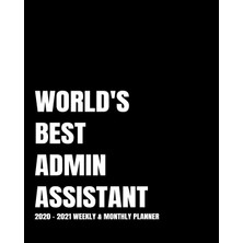 MUJGAN World's Best Admın Assıstant Planner: 2-Year 2020- 2021 Productivity Journal Daily / Weekly Monthly Dated Calendar Year Goal Setting Planner Organizer ... Inch Paperback Notebook ) Christmas Gift Idea
