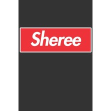 MUJGAN Sheree: Sheree Planner Calendar Notebook Journal, Personal Named Firstname Or Surname For Someone Called Sheree For Christmas Or Birthdays This Makes ... Personolised Custom Name Gift For Sheree