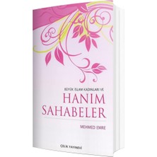 MUJGAN Büyük Islam Kadınları ve Hanım Sahabeler