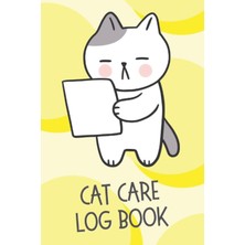 MUJGAN Cat Care Log Book: Great Gift Idea For Cat Lovers, Cat Activity Notebook, Cat Health And Medication Tracker