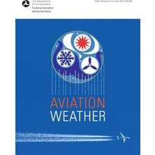 MUJGAN Aviation Weather: Faa Advisory Circular (Ac) 00-6b