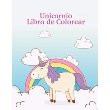 MUJGAN Unicornio Libro De Colorear: Gran Regalo Para Los Niños Y Para Niños Edad 8-12; Con 100 Diseños Bellos (Spanish Edition)