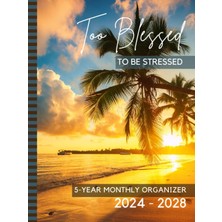 MUJGAN Too Blessed To Be Stressed: Hardcover / 5-Year Monthly Organizer 2024-2028 / Dated 8.5X11 / With To Do Lists - Goal - Reminder - Note Sections / ... Bible Quote - Tropical Beach Ocean Cover
