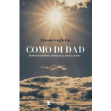 MUJGAN Como Di Dad (Spanish Edition)