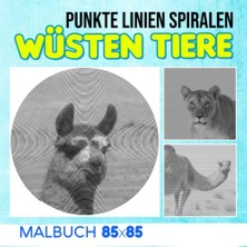 MUJGAN Wüsten Tiere Punkte Linien Spiralen Malbuch: Erstaunliches Tier An Einzigartigem Ort Spiral Buch Zeichnung Linien Kunst | Für Erwachsene, Jugendliche ... Geschenke | Zum Stressabbau (German Edition)
