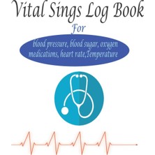 MUJGAN Vital Sign Log Book For Blood Pressure, Blood Sugar, Oxygen, Medications, Heart Rate, Temperature: Vital Signs Log Book Large Print Notebook. Personal Health Record Keeper