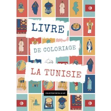 MUJGAN Livre De Coloriage - A4 - Tunisie Tunisia Tounis - Dessins A Colorier, Culture, Afrique, Tunisie - Cahier De Coloriage - Occupation Pour Enfant Et ... A4 - Tunisie Tunisia (French Edition)