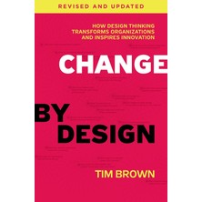 MUJGAN Change By Design, Revised And Updated: How Design Thinking Transforms Organizations And Inspires Innovation