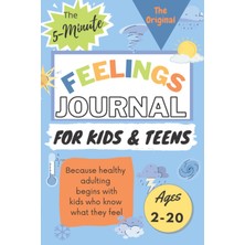 MUJGAN 5-Minute Feelings Journal For Kids & Teens: Because Healthy Adulting Begins With Kids Who Know How They Feel - Emotional Log For Kids Ages 2-20 / Help ... Reduce Anxiety, Anger & Frustration (6 x 9)