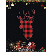 MUJGAN Christmas Sketch Book: Buffalo Plaid Christmas Deer Cute Christmas Women's Deer, 120 Pages Help You Design Your Ideas Size 8.5 x 11 Inches Sketchbook