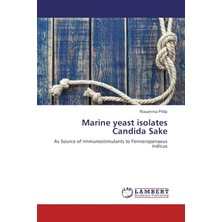 MUJGAN Marine Yeast Isolates Candida Sake: As Source Of Immunostimulants To Fenneropenaeus Indicus