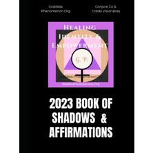 MUJGAN 366 Days Of Spells & Affirmations -2023-GODDESS Phenomenon/conjure Co. Manifesting Journal: Follow The Phases Of The Moon/credo Visionaires