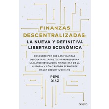 MUJGAN Finanzas Descentralizadas: La Nueva Y Definitiva Libertad Económica: Descubre Por Qué Las Finanzas Descentralizadas (Defi) Representan La Mayor ... Permitirte Hacer Crecer Tu Dinero (Deusto)
