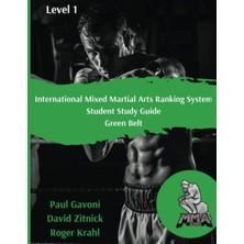 MUJGAN International Mixed Martial Arts Ranking System: Student Study Guide - Green Belt