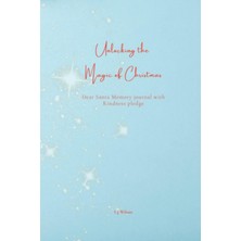 MUJGAN Unlocking The Magic Of Christmas: Dear Santa Memory Journal With Kindness Pledge