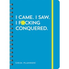 MUJGAN 2024 I Came. I Saw. I F*cking Conquered. Planner: August 2023-DECEMBER 2024