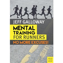 MUJGAN Mental Training For Runners: No More Excuses!