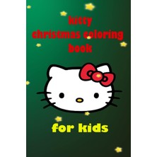 MUJGAN Kitty Christmas Coloring Pages : Ages 4-8 Adorable Cartoon, Kittens: 6 x 9 Inches 15.24 x 22.86 cm 39 Pages