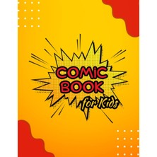 MUJGAN Blank Comic Book For Kids Create Your Own Comics Sketchbook: Empty Drawing Journal For Little Ones With Variety Of Templates And Panels, 8.5" x 11" Big Size 120 Pages