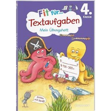 MUJGAN Fit Für Textaufgaben 4. Klasse. Mein Übungsheft: Textaufgaben Sicher Lösen (Fit Für Die Schule Mein Übungsheft)