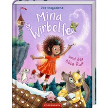 MUJGAN Mina Wirbelfee (Bd. 2): Und Der Böse Rolflustiges Vorlesebuch Für Die Ganze Familie (Mina Wirbelfee, 2, Band 2)
