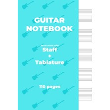 MUJGAN Independently Published Guıtar Notebook. Sheet Music With Staff + Tablature: Light Blue Cover, White Paper, A4 Size, Ideal For Guitarists. 5 Staffs + Tablatures Per Page.