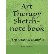 MUJGAN Art Therapy Sketch Journal: My Personal Thoughts