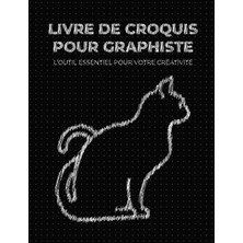 MUJGAN Livre De Croquis Pour Graphiste (Noir): L’outıl Essentıel Pour Votre Créatıvıté | 18,9 cm x 24,61 Cm, 160 Pages, À Pointillés | Cadeau Idéal Pour Les ... Étudiants | Couverture Chat (French Edition)
