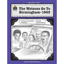 MUJGAN A Guide For Using The Watsons Go To Birmingham - 1963 In The Classroom: Literature Unit (Literature Units)