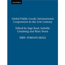 MUJGAN Global Public Goods: International Cooperation In The 21ST Century