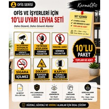 KarmaOfis A4 Işyeri Uyarı Levhaları Seti 6 Farklı Model Pvc Lamine Ofis Depo Güvenlik Yasak ve Dikkat Levhası 10 Set