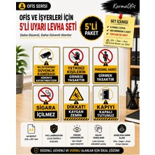 KarmaOfis A4 Işyeri Uyarı Levhaları Seti 6 Farklı Model Pvc Lamine Ofis Depo Güvenlik Yasak ve Dikkat Levhası 5 Set