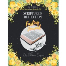 Toptan Budur 52 Week Scripture & Reflection Fasting Günlük Based On Isaiah 58
