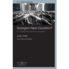 Ps Gezegeni Nasıl Düzeltiriz? 21. Yüzyılda Sağ Kalmak Için Tsiyeler