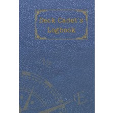 Ertürk Store Deck Cadet’s Logbook: Daily Deck Günlük, 200 Pages, Ideal For Deck Cadets, Maritime Students And Sea Enthusiasts