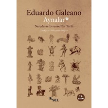 Aynalar: Neredeyse Evrensel Bir Tarih