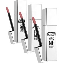 Trendexa Likit Ruj, Shine Kiss Me More Uzun Süre Kalıcı & Parlak Bitişli, 005 Bare Beauty (3 Paketi)