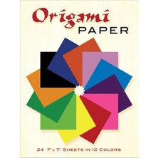 Origami Paper: 24 7 x 7 Sheets In 12 Colors: 24 7 x 7 Sheets In 12 Colours (Dover Origami Papercraft)