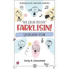 Happy Trend Otizm - Farklısın!: Psikolojik Destek Serisi