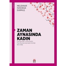 Aynasında Kadın: Osmanlı'dan Cumhuriyet'e Türk Romanında Kadın Kimliği 1872-1936