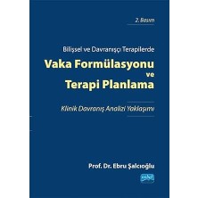 Happy Trend ve Davranışçı Terapilerde Vaka Formülasyonu ve Terapi Planlama