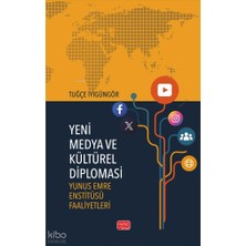 Happy Trend Medya ve Kültürel Diplomasi: Yunus Emre Enstitüsü Faaliyetleri