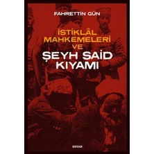 Happy Trend Mahkemeleri ve Şeyh Said Kıyamı