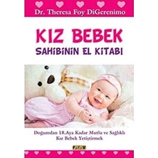 Happy Trend Bebek Sahibinin El Kitabı: Doğumdan 18. Aya Kadar Mutlu ve Sağlıklı Kız Bebek Yetiştirmek