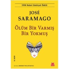 Kırmızı Kedi Yayınevi Ölüm Bir Varmış Bir Yokmuş: 1998 Nobel Edebiyat Ödülü
