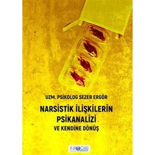 Ilişkilerin Psikanalizi ve Kendine Dönüş
