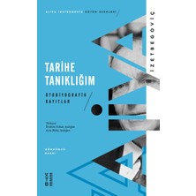 Ketebe Tarihe Tanıklığım: Otobiyografik Kayıtlar